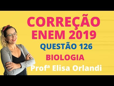 Thumbnail da aula: ENEM 2019 | Prova Amarela | Questão 126