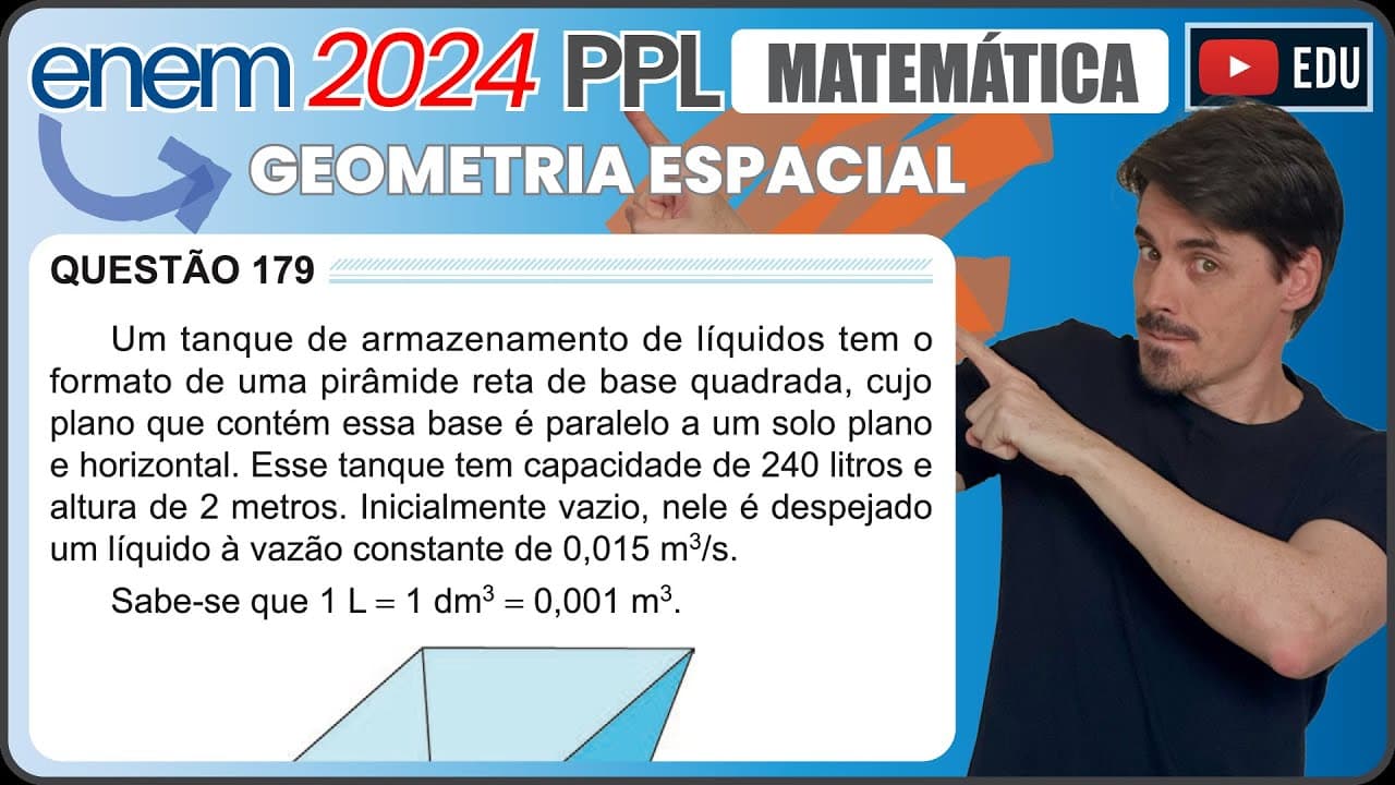 Thumbnail: [ENEM 2024 PPL] 179 📘 GEOMETRIA ESPACIAL Um tanque de armazenamento de líquidos tem o formato de