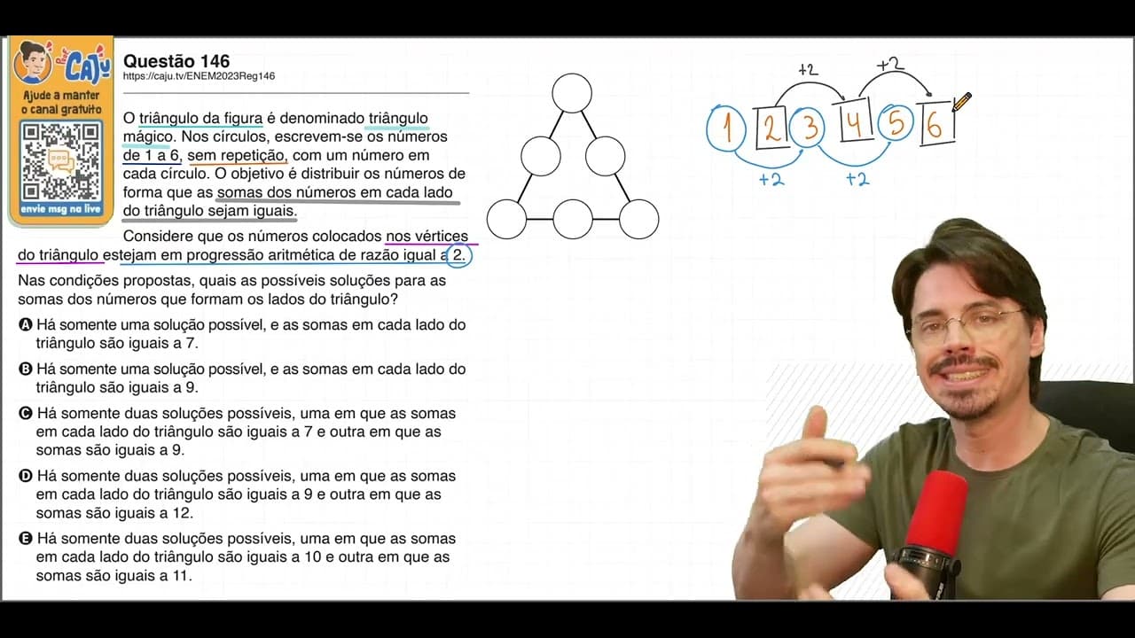 Thumbnail: [ENEM 2023] 146 📘 PROGRESSÃO ARITMÉTICA O triângulo da figura é denominado triângulo mágico. Nos
