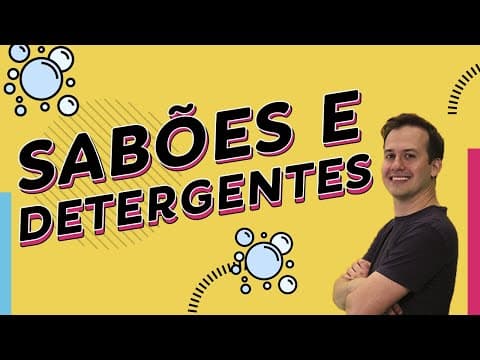 Thumbnail da aula: MECANISMO de LIMPEZA dos SABÕES E DETERGENTES | Química para ENEM e Vestibulares | Prof. Paulo Valim