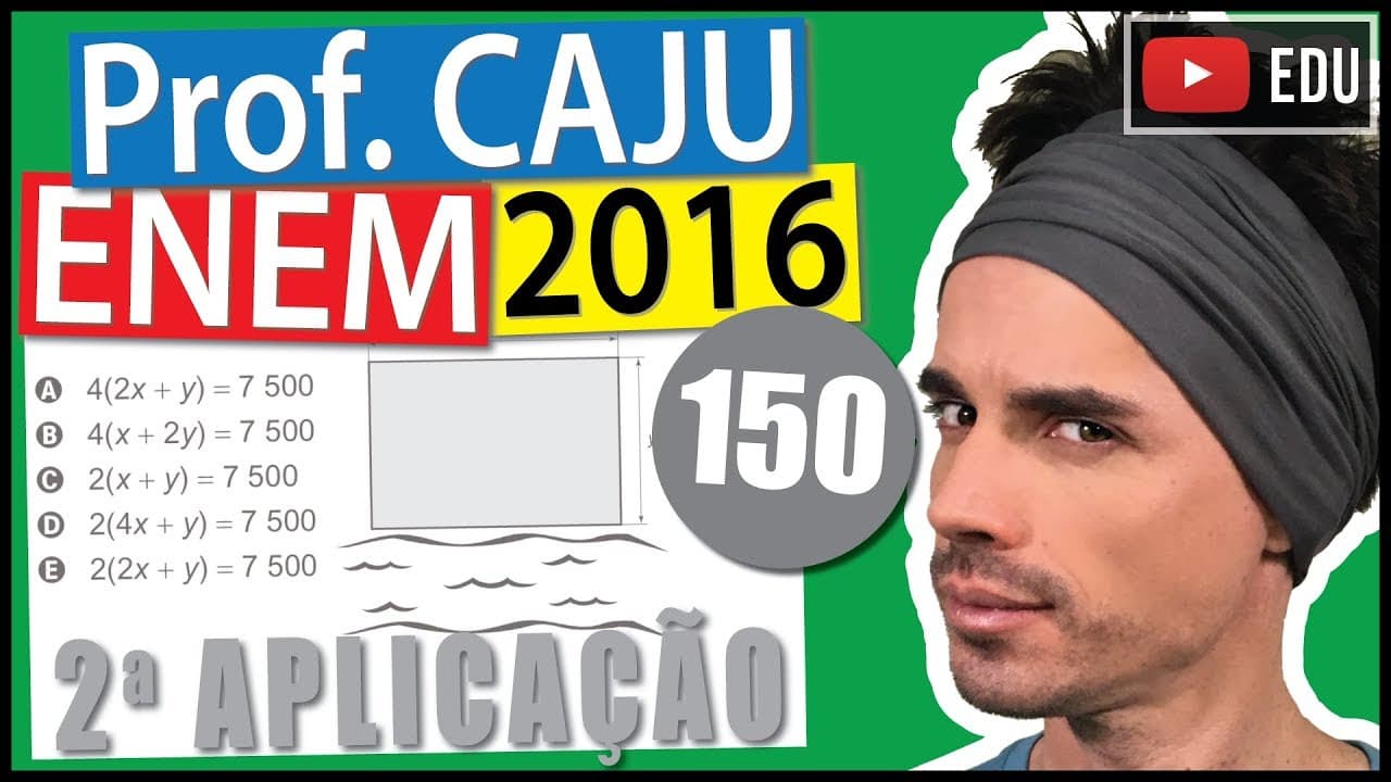 Thumbnail: [ENEM 2016 2Ap] 150 📓 ÁLGEBRA Um terreno retangular de lados cujas medidas, em metro, são x e y