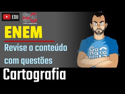 Thumbnail da aula: Revisão Geografia pro ENEM 2019 | Cartografia | Revise com questões