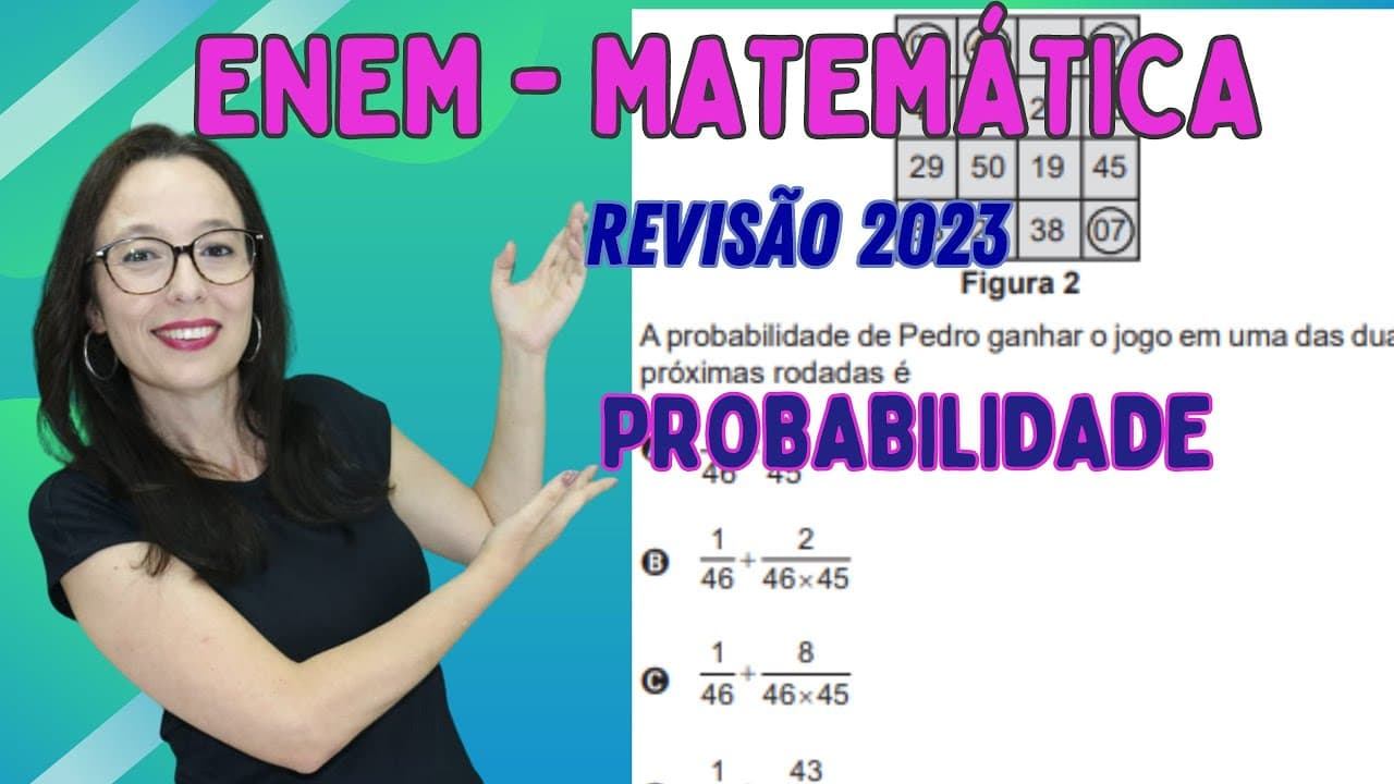 Thumbnail: ENEM 2023 - PROBABILIDADE - Professora Angela Matemática