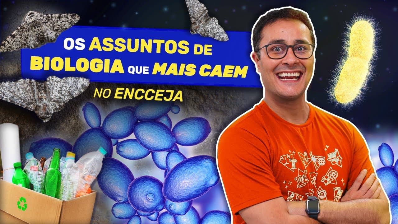 Thumbnail: Os Assuntos da BIOLOGIA que mais caem no ENCCEJA | Prof. Paulo Jubilut