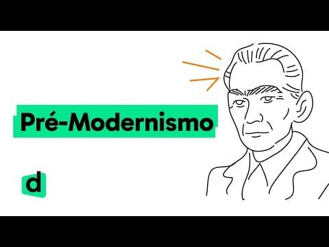 Thumbnail da aula: PRÉ-MODERNISMO | QUER QUE DESENHE | DESCOMPLICA