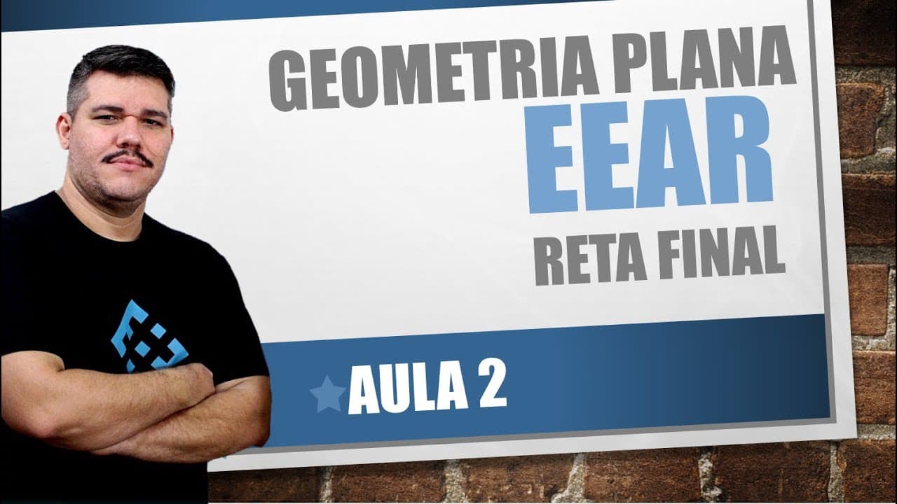 Thumbnail: EEAr - Reta Final - Matemática - Geometria Plana (#2)