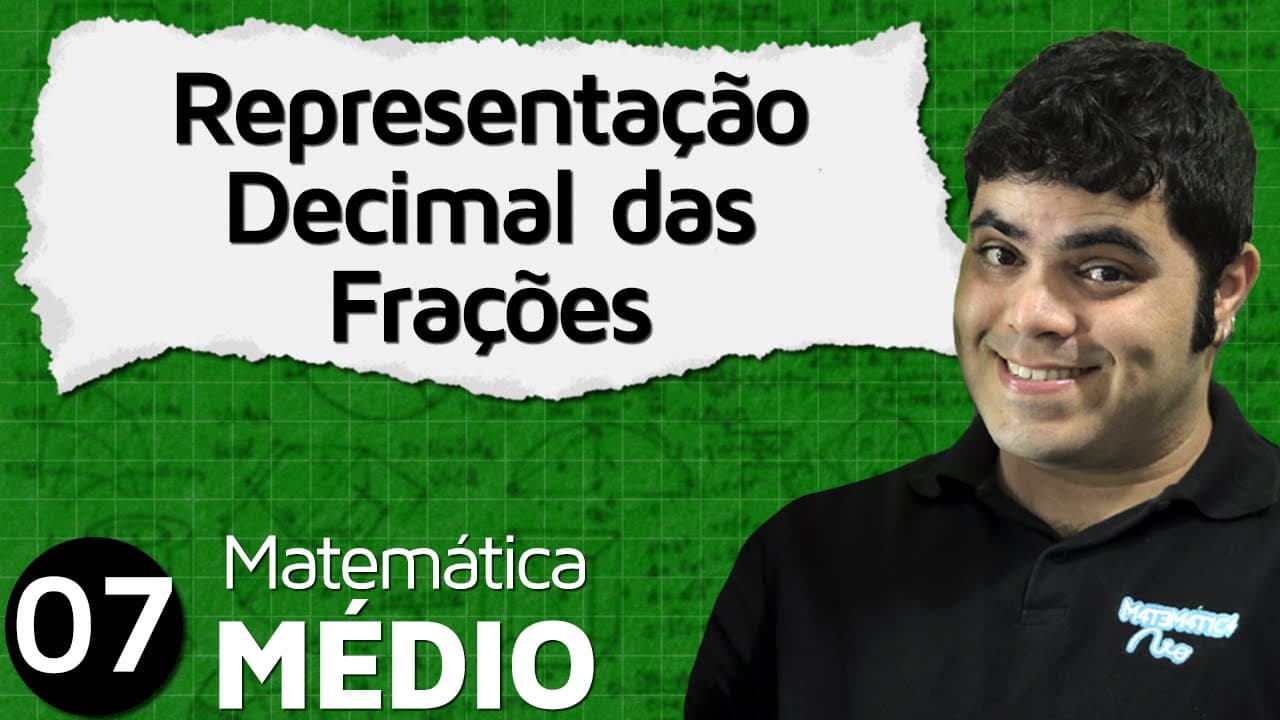 Thumbnail: Representação Decimal das Frações, Números Decimais Dízima Periódica | MEM #7