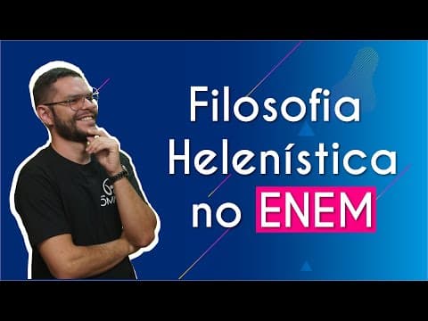 Thumbnail da aula: Filosofia no Enem: Filosofia Helenística - Brasil Escola
