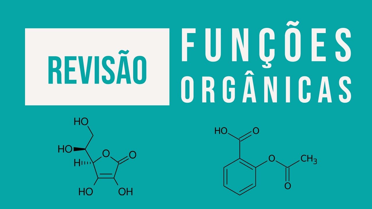 Thumbnail: Funções Orgânicas | Revisão