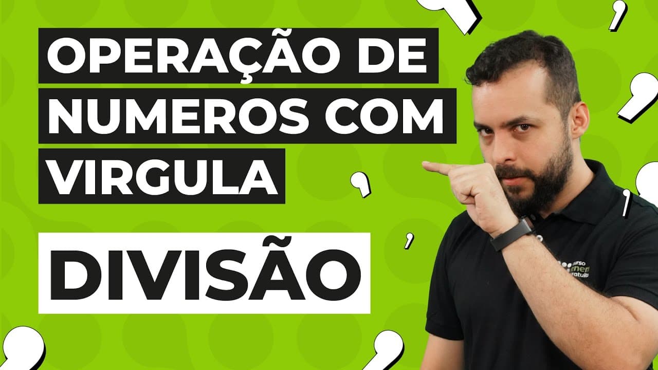 Thumbnail: COMO ESTUDAR DIVISÃO DE NÚMEROS COM VÍRGULA? | Matemática para o Enem e o Encceja | Lucas Borguezan