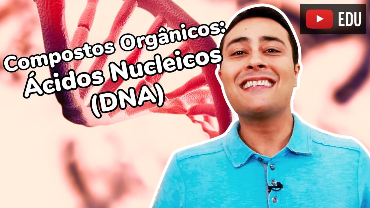 Thumbnail: Ácidos Nucleicos | DNA | Prof. Paulo Jubilut