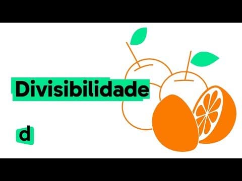 Thumbnail da aula: DIVISIBILIDADE | QUER QUE DESENHE | DESCOMPLICA