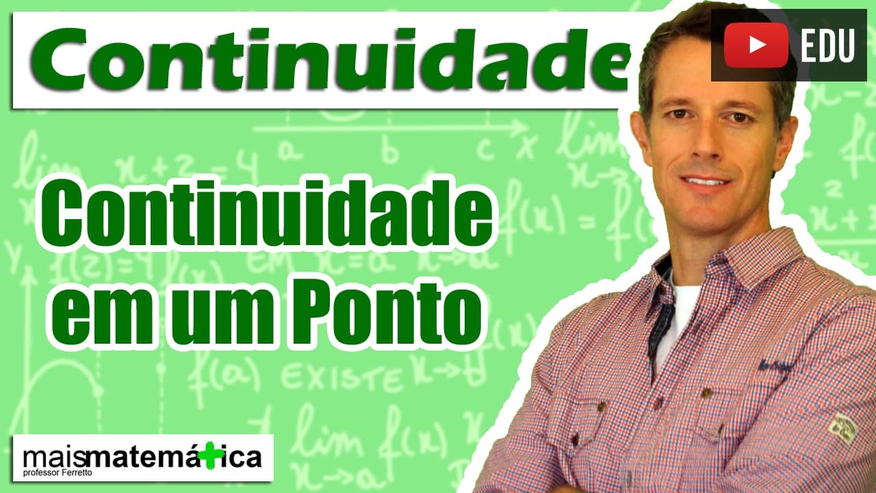 Thumbnail: Cálculo: Continuidade em um Ponto (Aula 1 de 4)