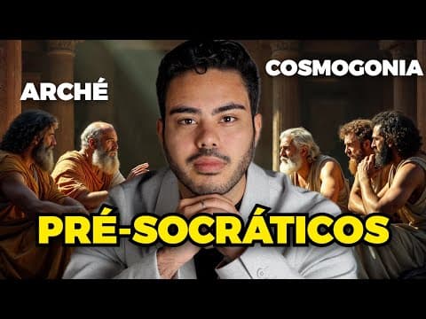 Thumbnail da aula: REVISÃO ENEM: PRÉ-SOCRÁTICOS (TUDO O QUE VOCÊ PRECISA SABER)