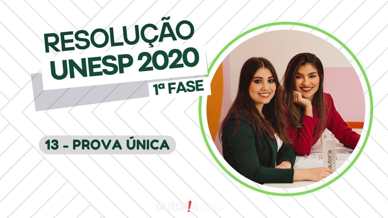 Thumbnail: Resolução UNESP 2020 (1ª fase) - Autoria Linguagem - Questão 13 | Linguagens, prova única