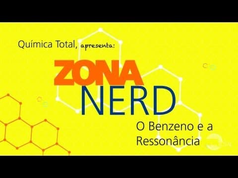 Thumbnail da aula: Orgânica - O Benzeno e a Ressonância (Aula 2.4) [Química Total]