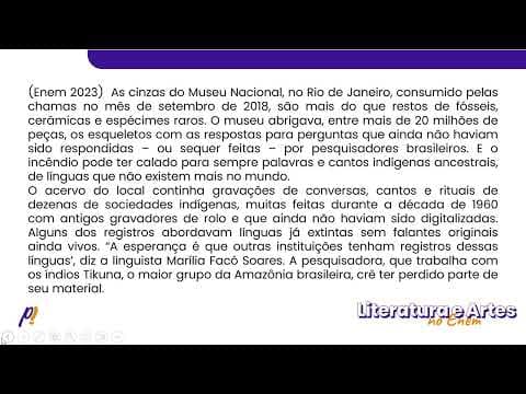 Thumbnail da aula: ENEM 2023 - Teoria Literária | As cinzas do Museu Nacional, no Rio de Janeiro, consumido pelas...
