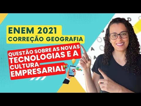 Thumbnail da aula: 🔵 QUESTÃO 54 (PROVA AZUL) - Geografia ENEM 2021