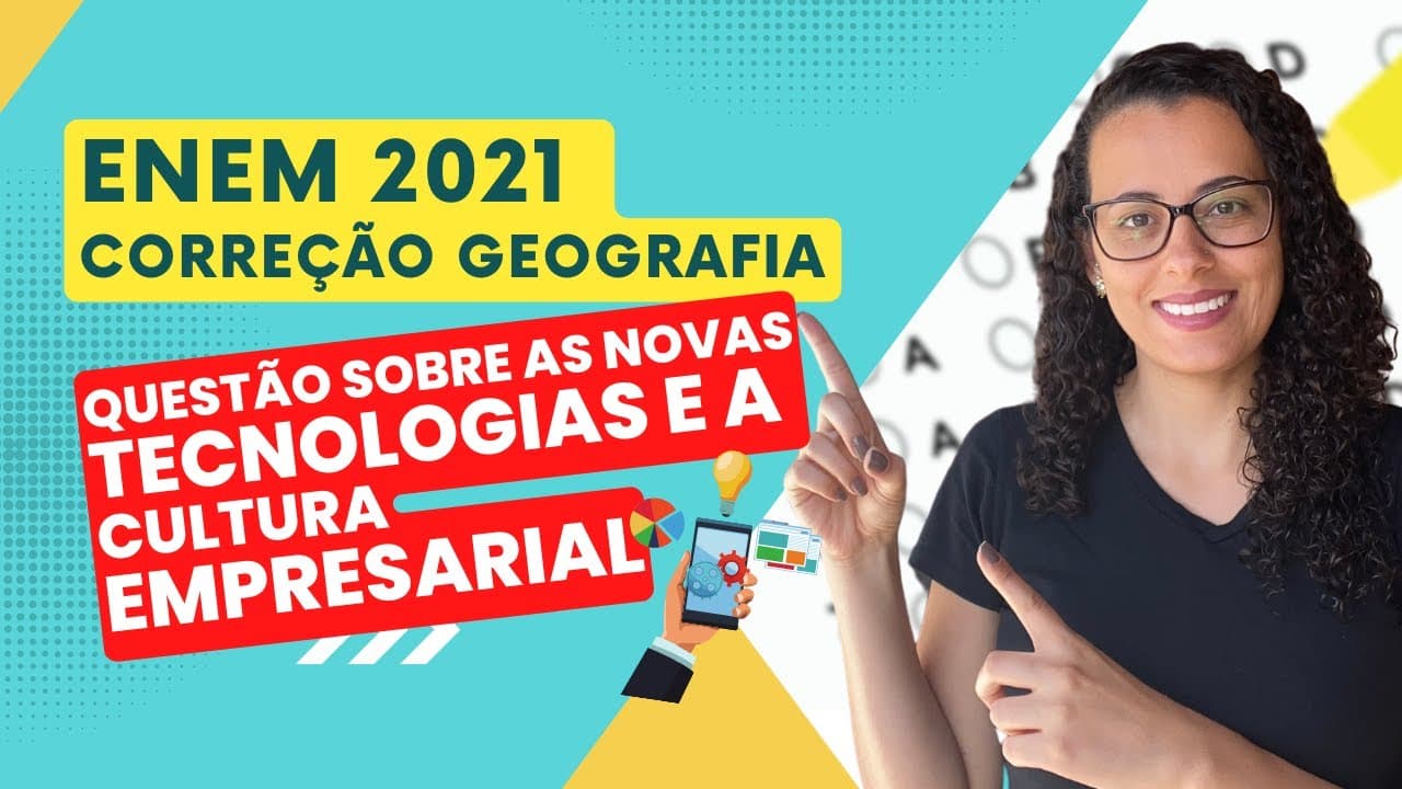 Thumbnail: 🔵 QUESTÃO 54 (PROVA AZUL) - Geografia ENEM 2021
