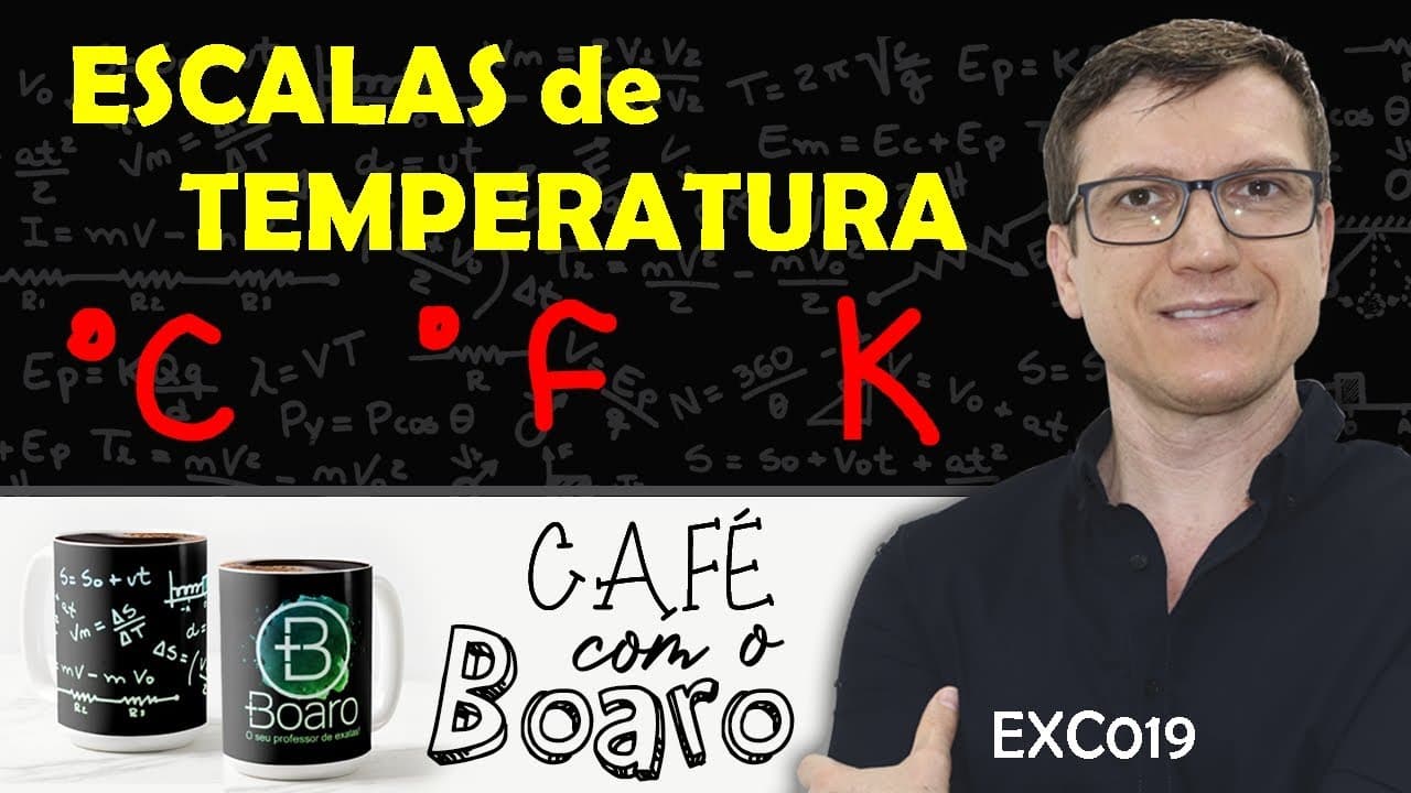 Thumbnail: ESCALAS de TEMPERATURA - Termologia - EXERCÍCIOS para REVISÃO de FÍSICA - EXC019