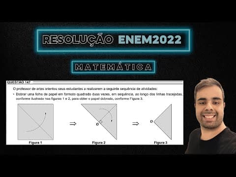 Thumbnail da aula: ENEM 2022 O professor de artes orientou seus estudantes a realizarem a seguinte sequência,