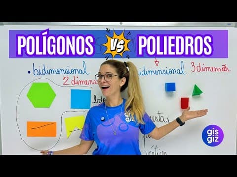 Thumbnail da aula: POLÍGONOS e POLIEDROS - QUAIS AS DIFERENÇAS? APRENDA RÁPIDO