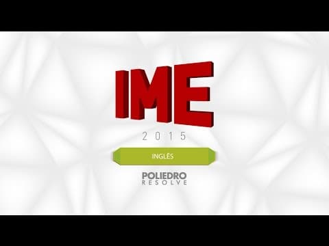 Thumbnail da aula: IME 2015 - 2ª Fase - Inglês