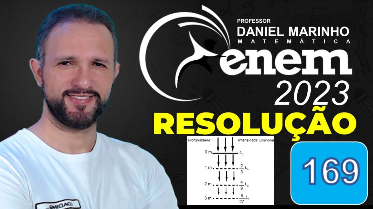 Thumbnail: RESOLUÇÃO DO ENEM 2023 | MATEMÁTICA | CADERNO AZUL - Questão 169