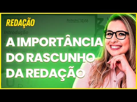 Thumbnail da aula: A IMPORTÂNCIA DO RASCUNHO NA SUA REDAÇÃO - Professora Pamba