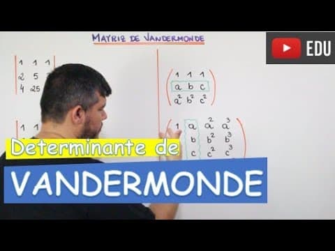Thumbnail da aula: 🔴 DETERMINANTE DE VANDERMONDE