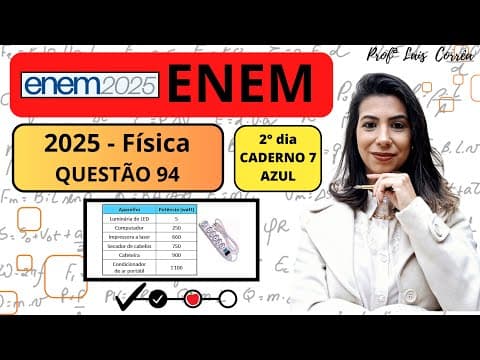 Thumbnail da aula: 🟠 FÍSICA/ ENEM 2025 / QUESTÃO 94 / CADERNO AZUL / Réguas elétricas são dispositivos que permitem ...