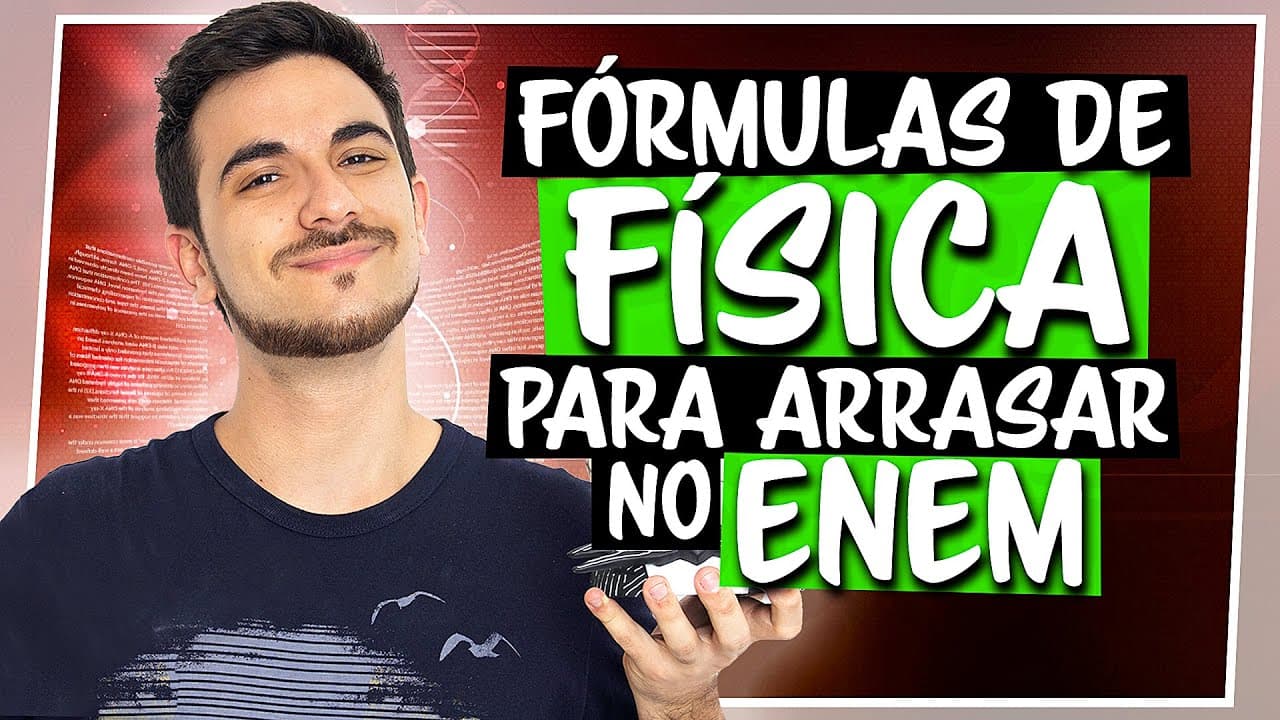 Thumbnail: TODAS AS FÓRMULAS DE FÍSICA PARA O ENEM - Mega Revisão de Física 2025