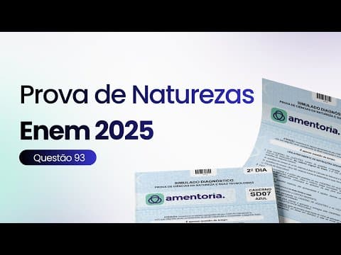 Thumbnail da aula: Questão 93 (Biologia) | prova azul ENEM 2025 | Os funcionários de um zoológico observaram um aumento