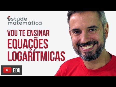 Thumbnail da aula: Equações Logarítmicas [Logaritmos: aula 7 de 9] – Vou te ensinar 56