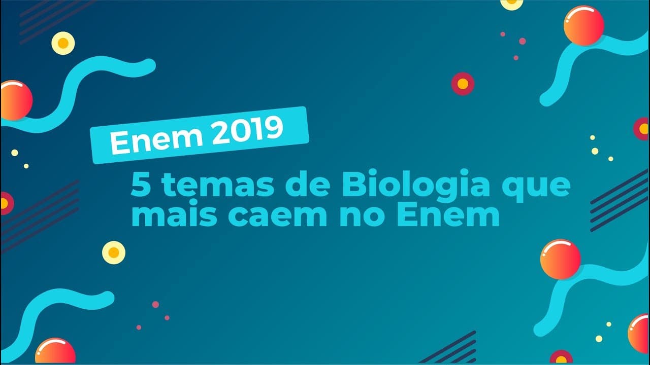 Thumbnail: 5 temas de Biologia que mais caem no Enem - Brasil Escola