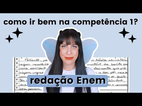 Thumbnail da aula: Como ir bem na Competência 1 da redação do Enem?