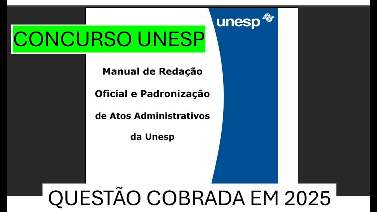 Thumbnail: COMO ESTUDAR O MANUAL DE REDAÇÃO DA UNESP- QUESTÃO DE PROVA DE CONCURSO 2025