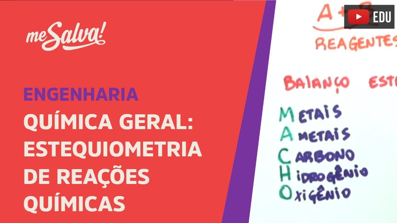 Thumbnail: Me Salva! ETQM02 - Estequiometria de Reações Químicas - Química Geral