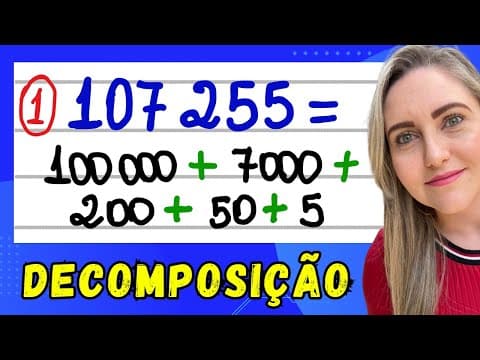 Thumbnail da aula: APRENDA DECOMPOSIÇÃO DE NÚMEROS NATURAIS!!!  EXPLICAÇÃO DO CONTEÚDO! SISTEMA DE NUMERAÇÃO DECIMAL.