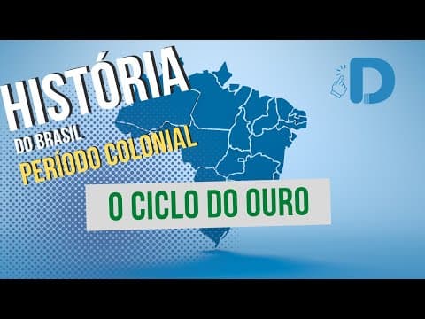Thumbnail da aula: O Ciclo Do Ouro - Período Colonial - História do Brasil - Preparatório Enem