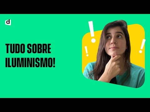Thumbnail da aula: ILUMINISMO 💡 | SÉCULO DAS LUZES | RESUMÃO PARA O ENEM