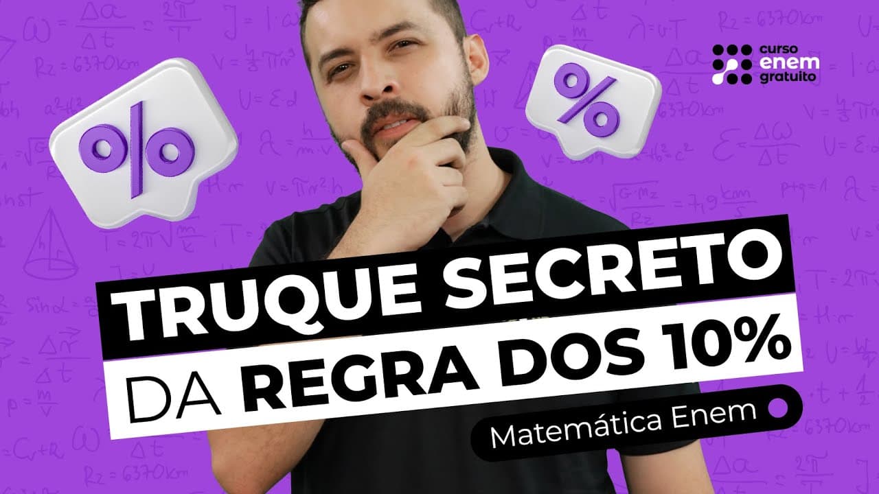 Thumbnail: COMO ESTUDAR REGRA DOS 10%? | Matemática para o Enem e o Encceja | Lucas Borguezan