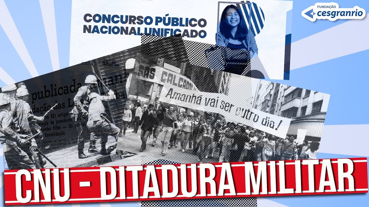 Thumbnail: REALIDADE BRASILEIRA - CNU - BLOCO 8: A DITADURA MILITAR