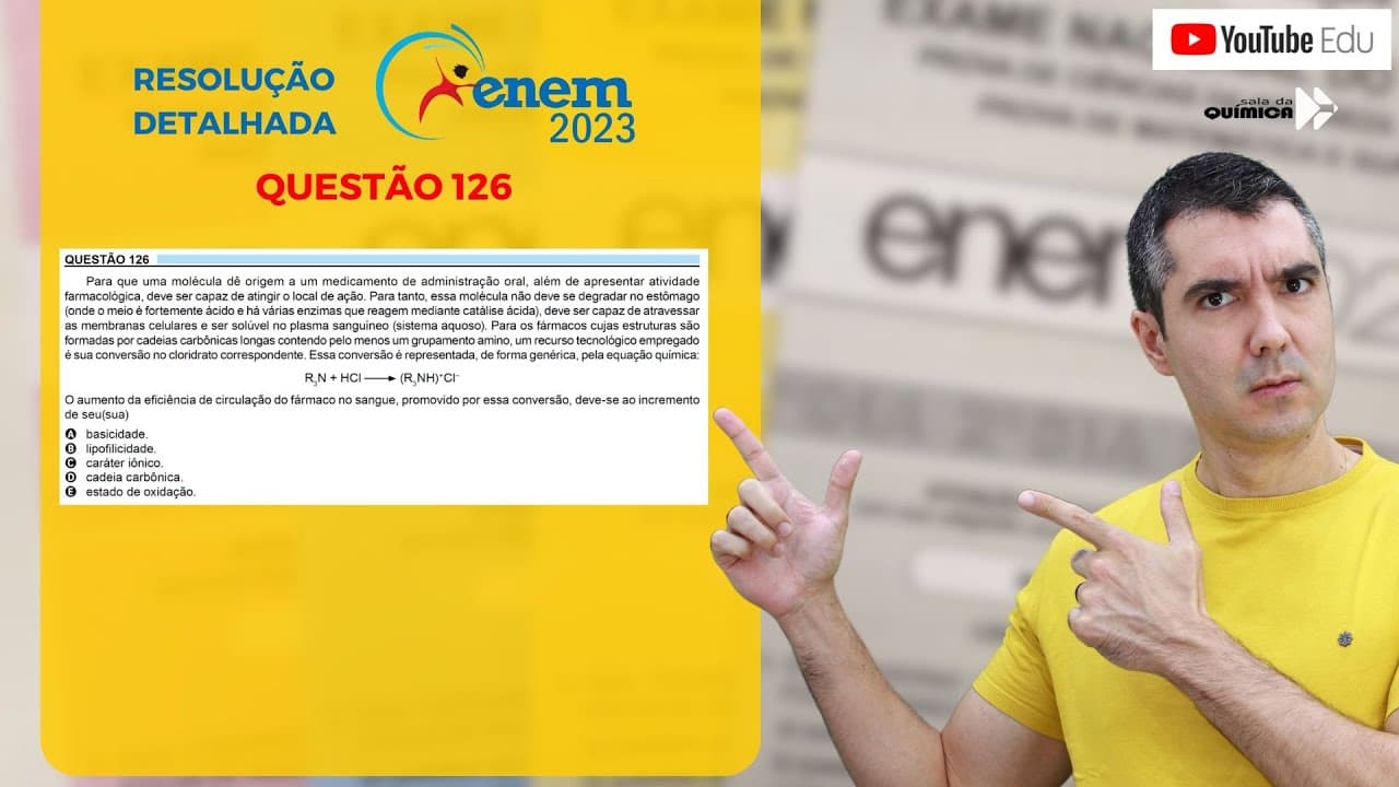 Thumbnail: QUÍMICA ENEM 2023! "Para que uma molécula dê origem a um medicamento de administração oral ..."