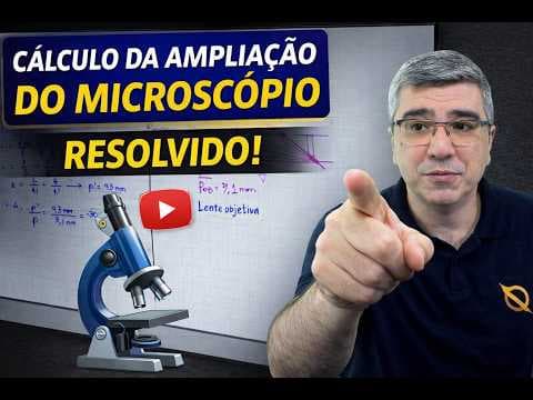 Thumbnail da aula: Unifor 2024 O microscópio óptico, sem dúvidas, foi uma grande ferramenta no avanço