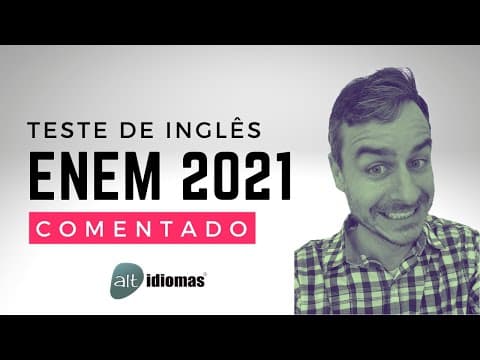 Thumbnail da aula: Inglês ENEM 2021 | Comentado