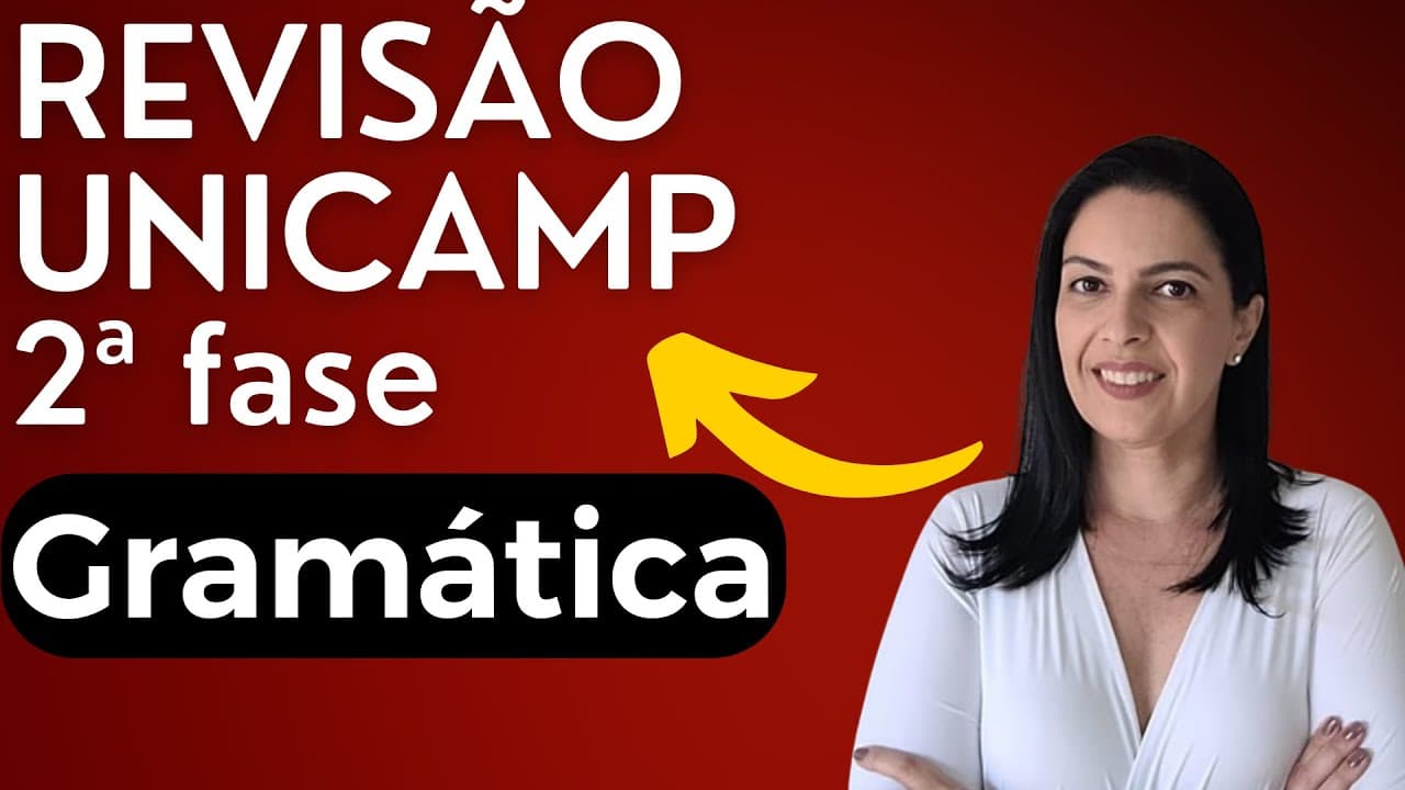 Thumbnail: Revisão Gramática 2ª fase UNICAMP 2023
