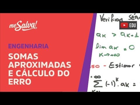 Thumbnail da aula: Me Salva! SER20 - Somas aproximadas e cálculo do Erro