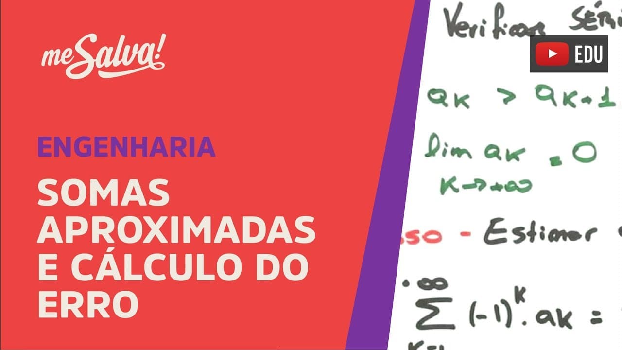 Thumbnail: Me Salva! SER20 - Somas aproximadas e cálculo do Erro