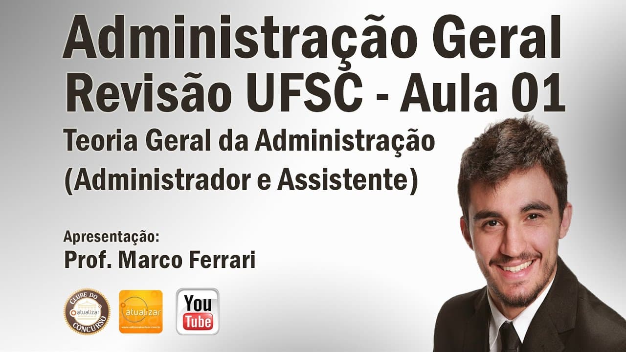 Thumbnail: Revisão UFSC - Aula 01 (TGA - Teorias e Conceitos)